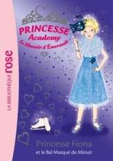 Princesse Academy, tome 44 : Princesse Fional et le bal masqué de minuit
