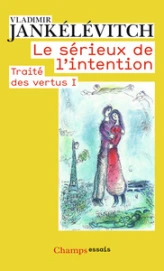 Le Sérieux de l'intention