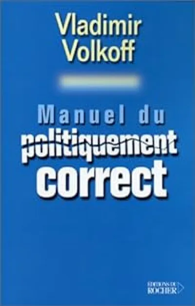 Manuel du politiquement correct