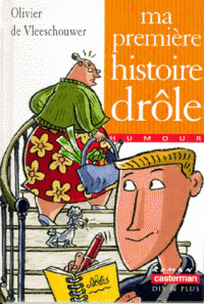 Ma première histoire drôle