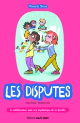 Marie & Claire : Les Disputes