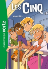 Les Cinq, tome 37 : Les Cinq en croisière