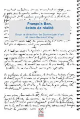 FRANCOIS BON ECLATS DE REALITE