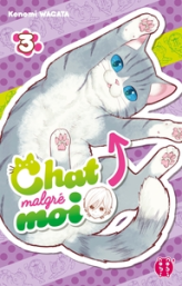 Chat malgré moi, tome 3
