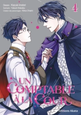 Un comptable à la cour, tome 4