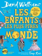 Les enfants les plus pires du monde, tome 2