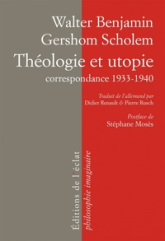 Correspondance 1933-1940 : Théologie et utopie