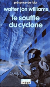 Le souffle du cyclone