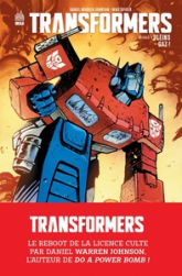 Transformers, tome 1 : Plein gaz !