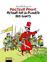 Docteur Poche, tome 15 : Retour sur la planète des chats
