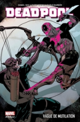 Deadpool, tome 2 : Vague de mutilation
