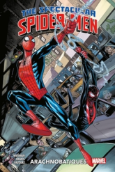 Spectacular Spider-Men, tome 1 : Arachnobatiques
