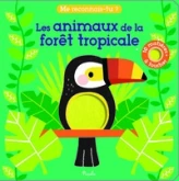 Me reconnais-tu : Animaux de la forêt tropicale