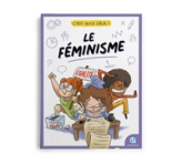 C'est quoi déjà le féminisme
