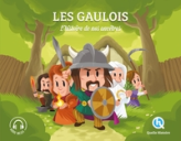 Les Gaulois : L'histoire de nos ancêtres