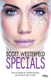 Uglies, Tome 3 : Specials