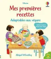 Mes premières recettes adaptables aux végans
