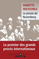 Le procès de Nuremberg: nouvelle édition