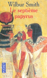 Saga égyptienne, tome 2 : Le septième papyrus