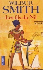 Saga égyptienne, tome 3 : Les Fils du Nil