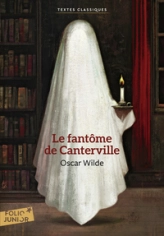 Le fantôme de Canterville et autres contes