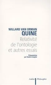 Relativité de l'ontologie et autres essais