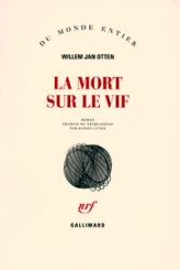 La mort sur le vif