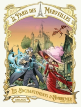 Le Paris des Merveilles : Les enchantements d'Ambremer (BD)