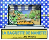 La baguette de Nanette