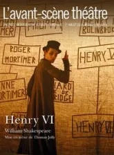 L'Avant-scène théâtre : Henry VI