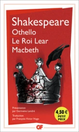 Othello, Le Roi Lear, Macbeth