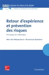 Retour d'expérience et prévention des risques