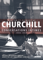 Conversations intimes (1908-1964) : Winston Churchill / Clementine Churchill