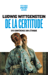 De la certitude: Suivi de : Conférence sur l'éthique