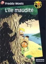La bande des 4 : L'île maudite