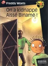 On a kidnappé Aïssé Binamé !