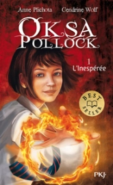 Oksa Pollock, Tome 1 : L'inespérée