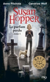 Susan Hopper, tome 1 : Le parfum perdu