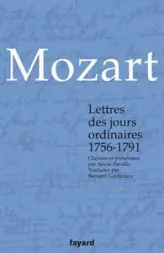 Lettres des jours ordinaires : 1756-1791