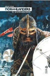 Northlanders, Intégrale 1 : Le livre anglo-saxon