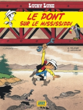 Lucky Luke, tome 32 : Le pont sur le Mississipi