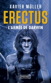 Erectus, tome 2 : L'armée de Darwin
