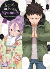 A quoi tu joues, Ayumu ?!, tome 15