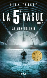 La 5e vague, tome 2 : La mer infinie