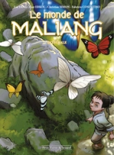 Monde de Maliang - Intégrale