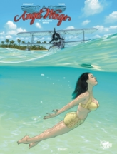 Angel Wings, tome 4 : Paradise Birds