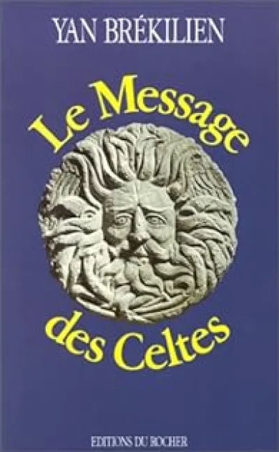 Le Message des Celtes