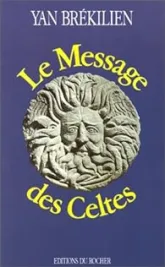 Le Message des Celtes