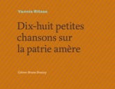 Dix-huit petites chansons pour la patrie amère