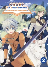 Noble new world adventures - La guilde des aventuriers, tome 2